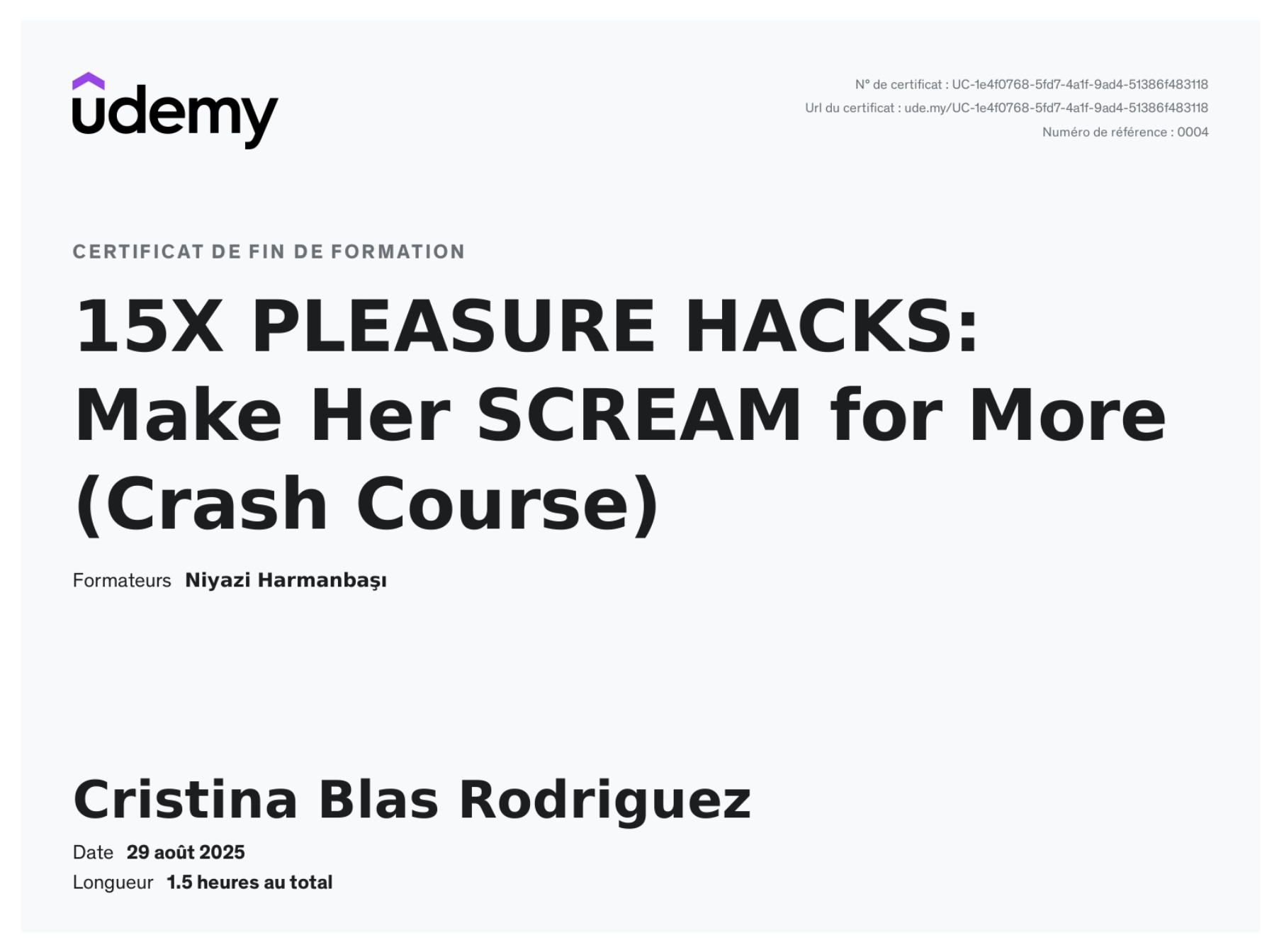 Cristina Blas Rodriguez ha completado con éxito el curso “15X Pleasure Hacks: Make Her Scream for More